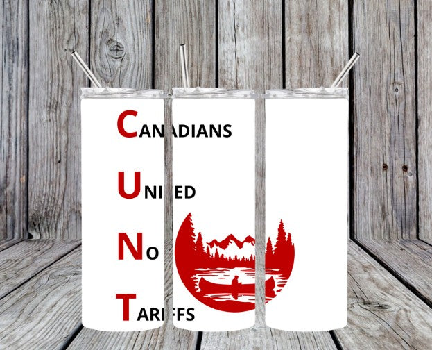 Canada United No Tariffs - 20oz Skinny Tumbler