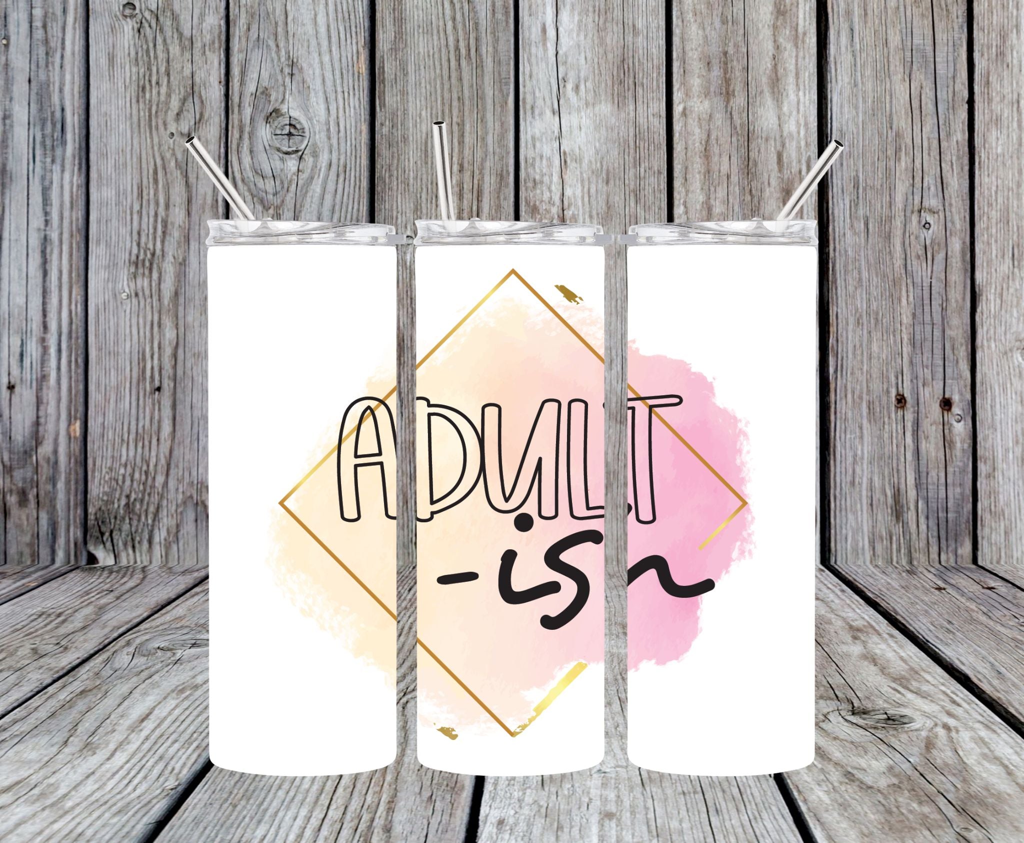 Adult-ish - 20oz Skinny Tumbler