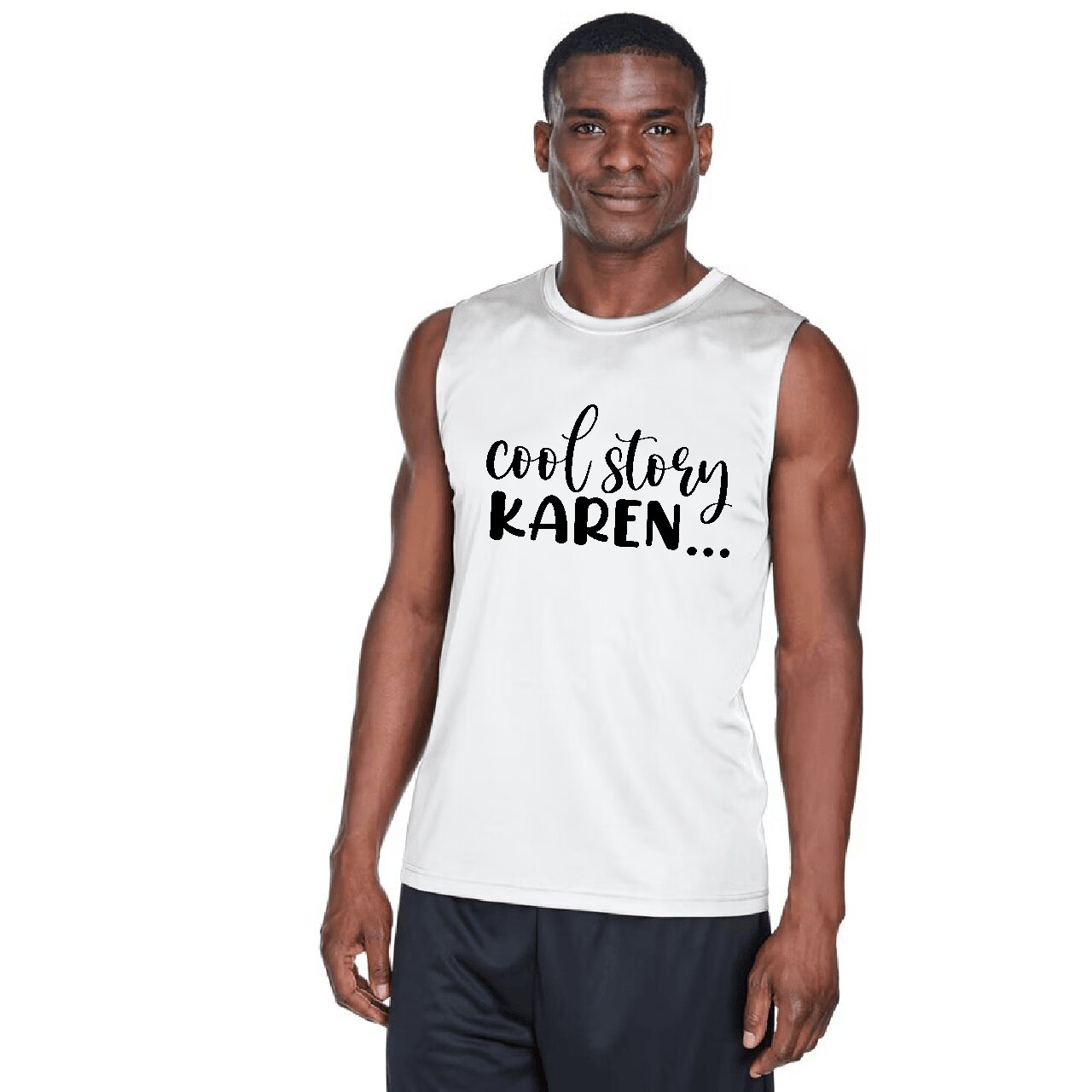 Cool Story Karen... - Tank Top