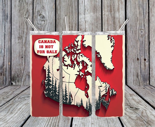 CANADA IS NOT FOR SALE (MAP) - 20oz Skinny Tumbler