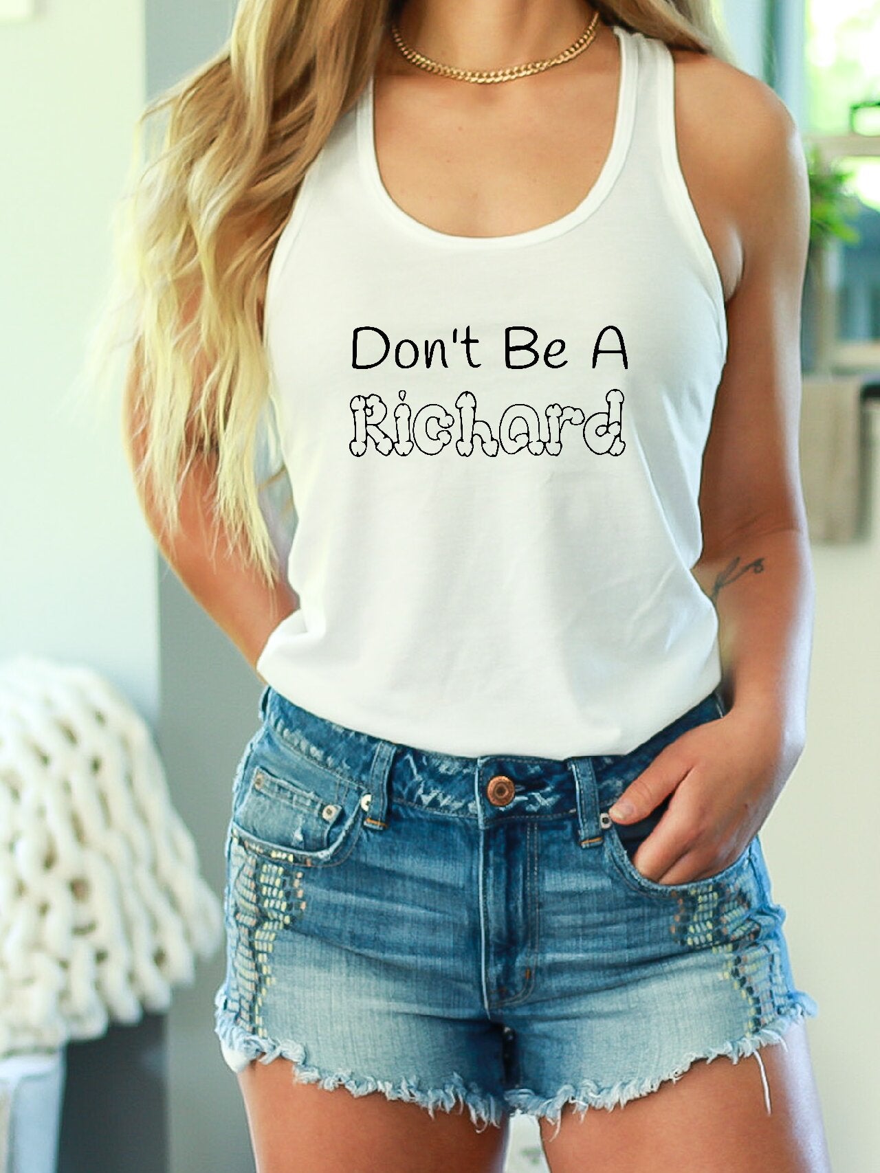 Don't Be A Richard - Tank Top