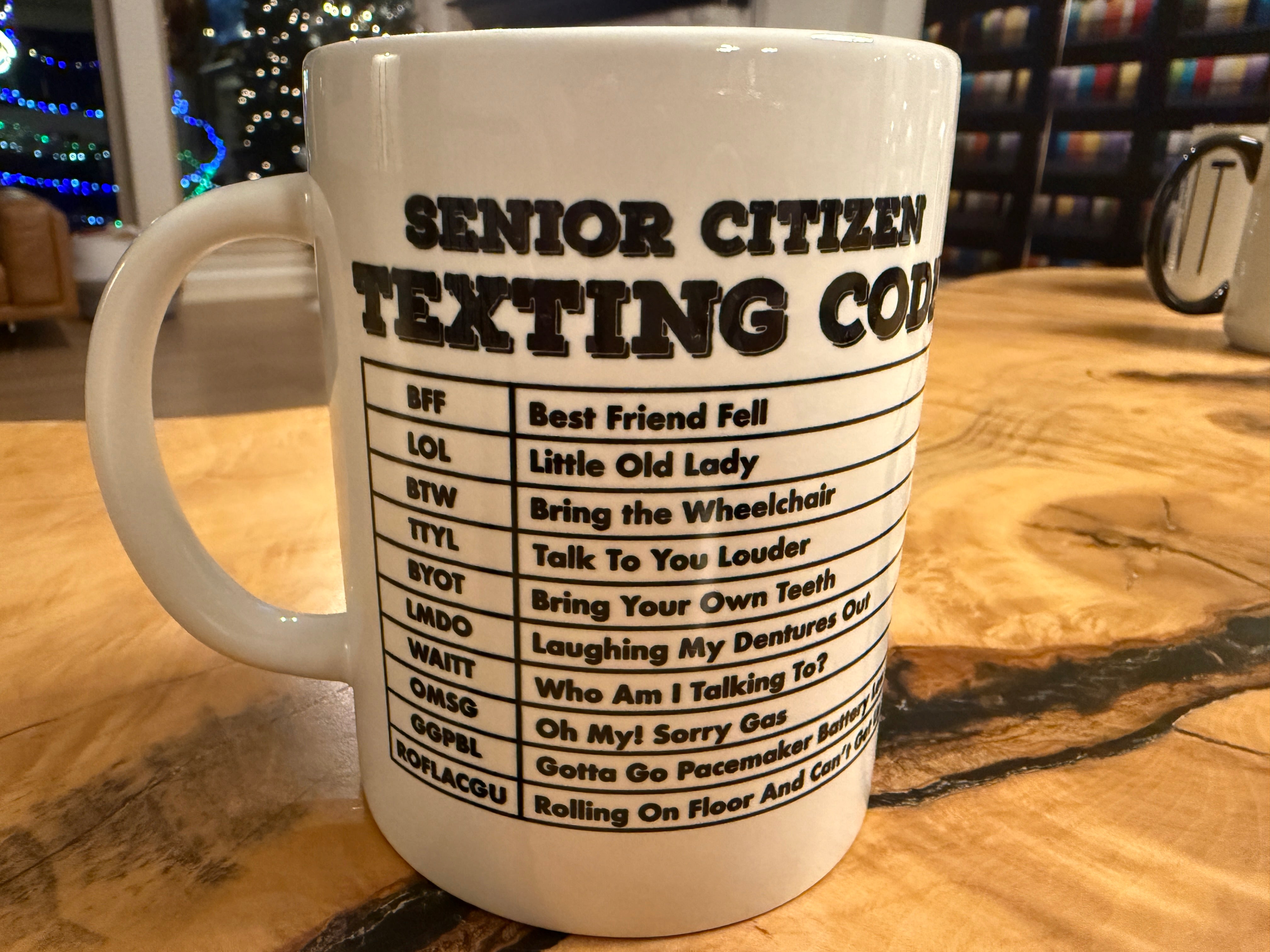 Senior Citizen Texting Code - Coffee Mug
