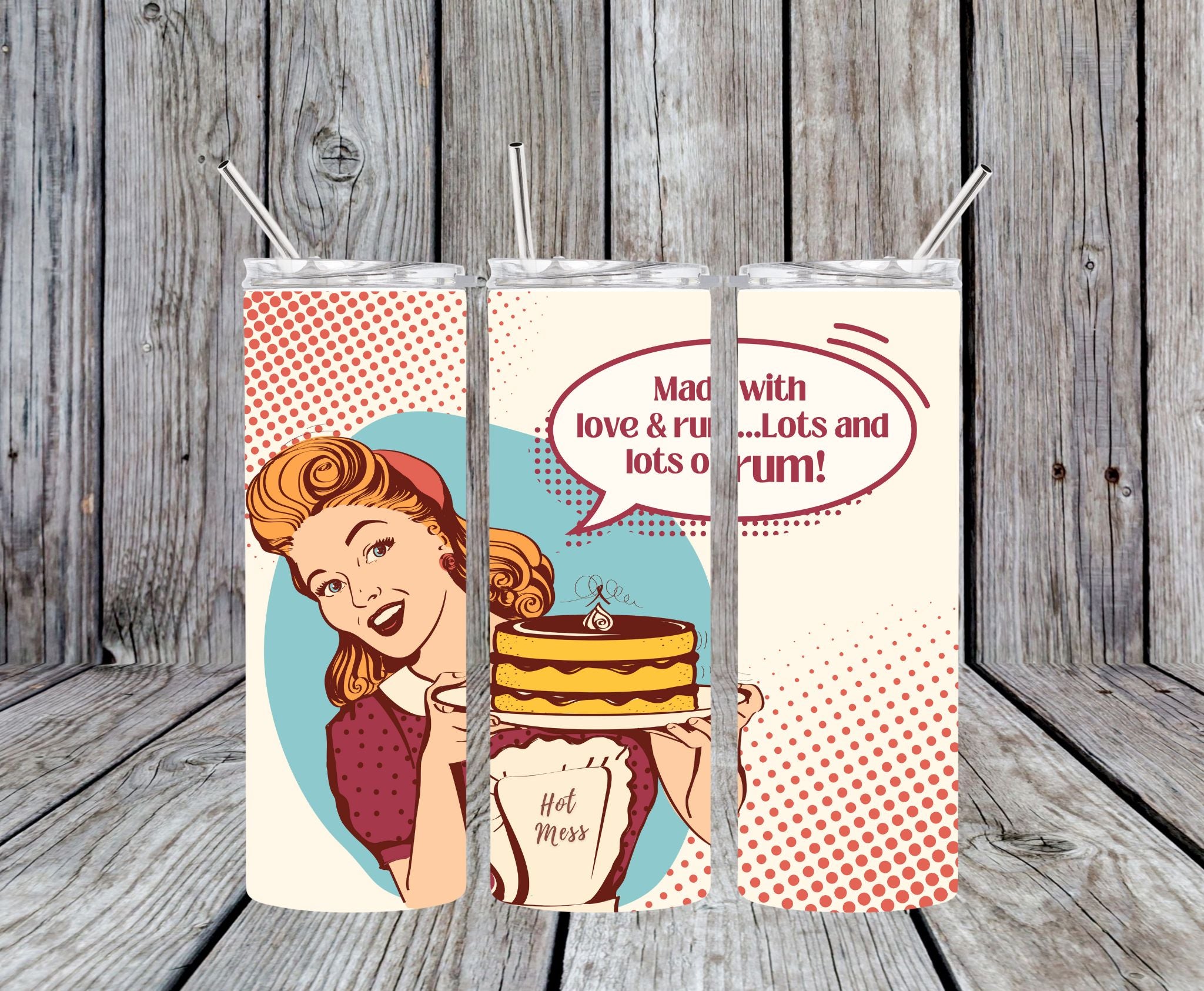 Made With Love & Rum... Lot's and Lot's of Rum! - 20oz Pop Art Skinny Tumbler