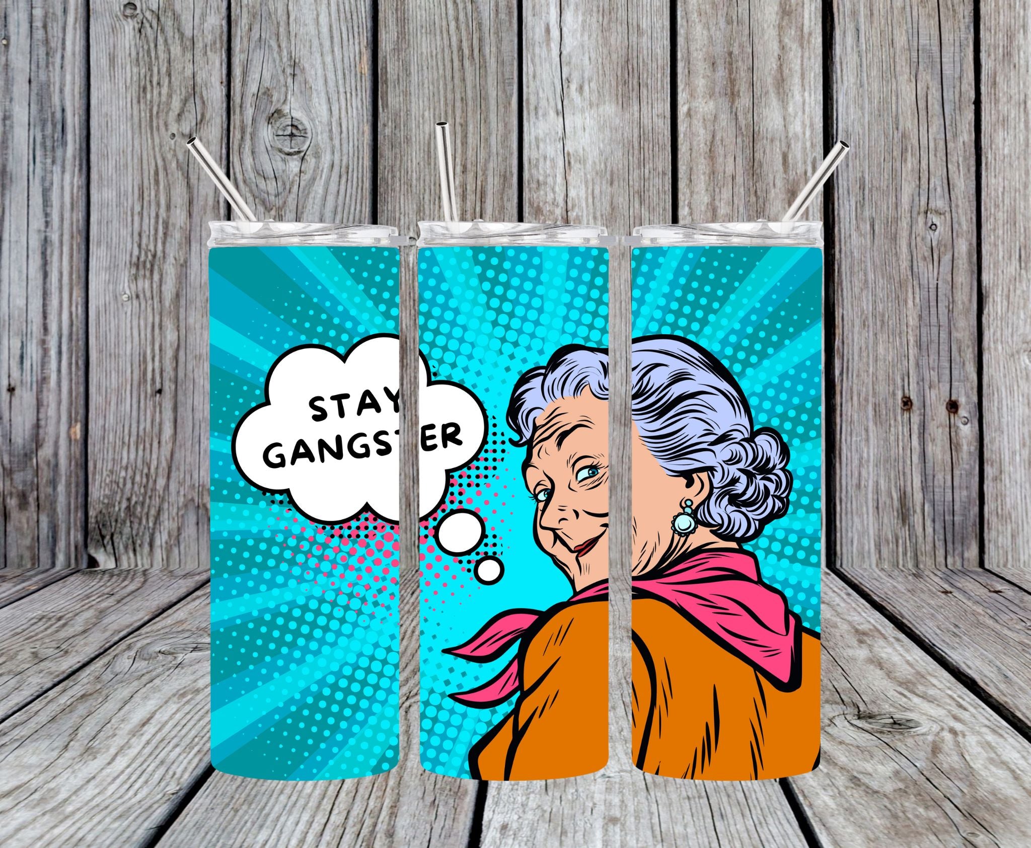 Stay Gangster - 20oz Pop Art Skinny Tumbler