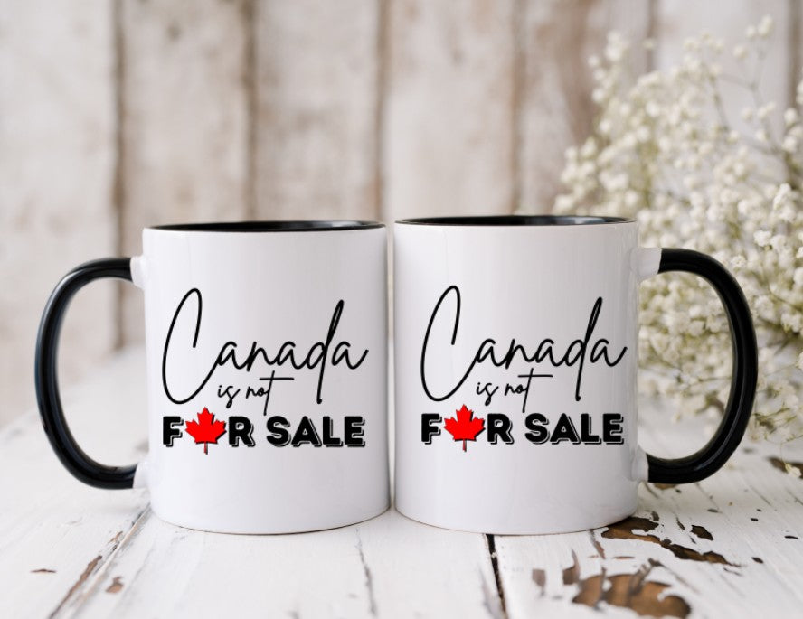 CANADA IS NOT FOR SALE - 15oz Coffee Mug