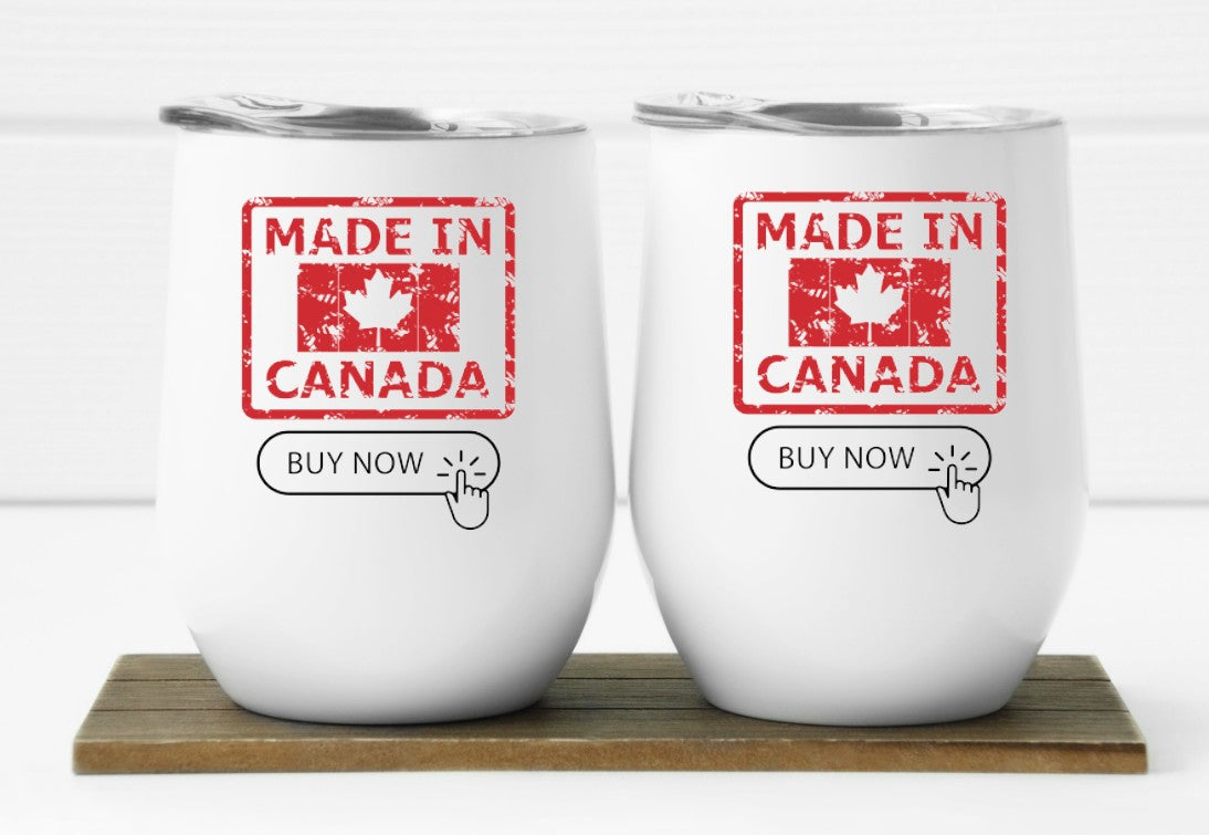 MADE IN CANADA - 12oz Wine Tumbler