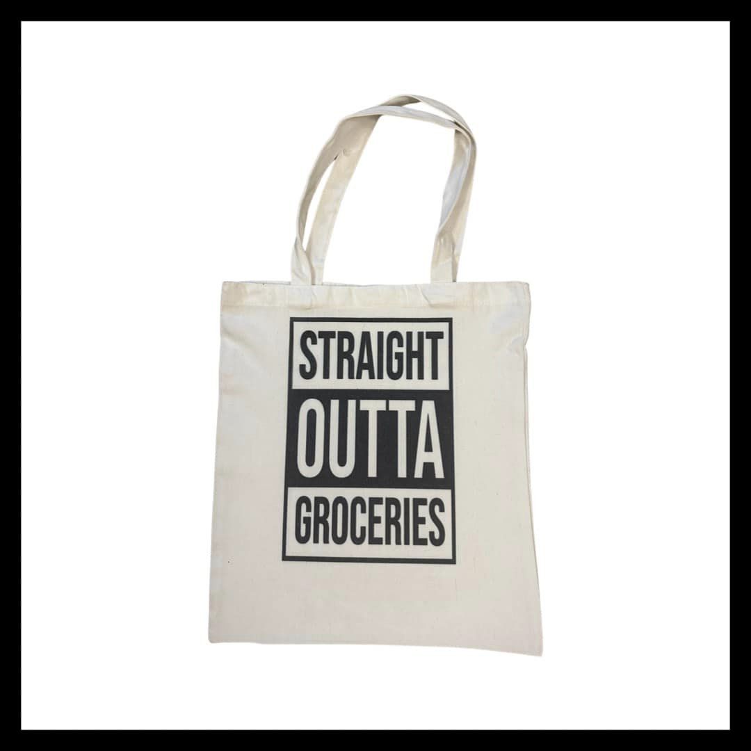 Straight Outta Groceries - Tote Bag