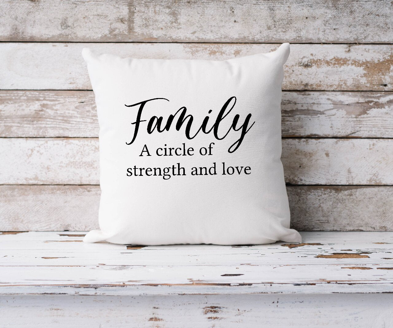 Family Is A Circle Of Strength And Love - Cushion Cover