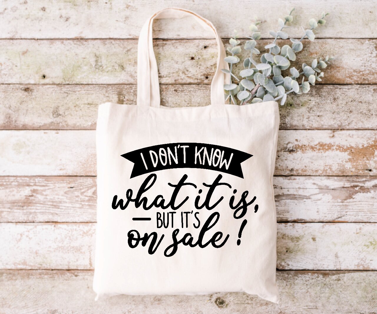 I Don't Know What It Is, But It Was On Sale! - Tote Bag