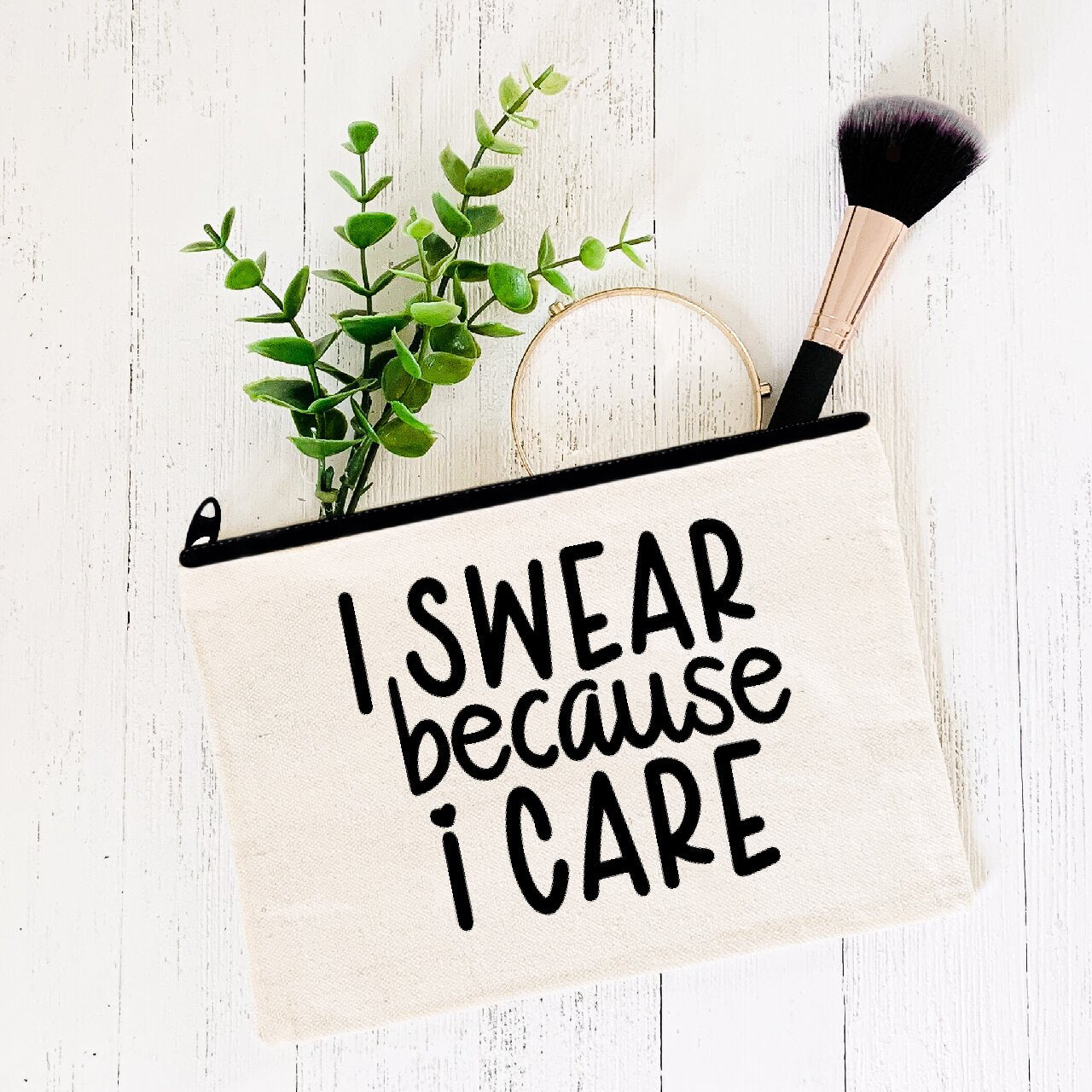 I Swear Because I Care - Make-Up Bag/Pencil Case
