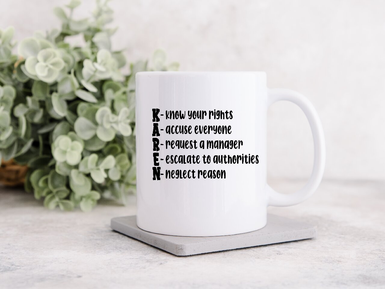 Karen Acronym - Coffee Mug