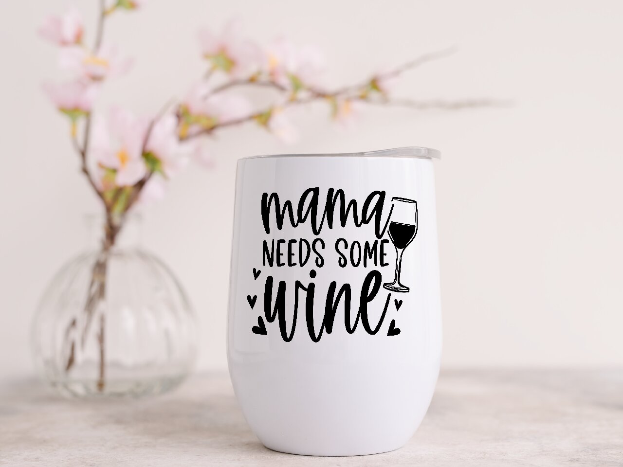 Mama Needs Some Wine - Wine Tumbler