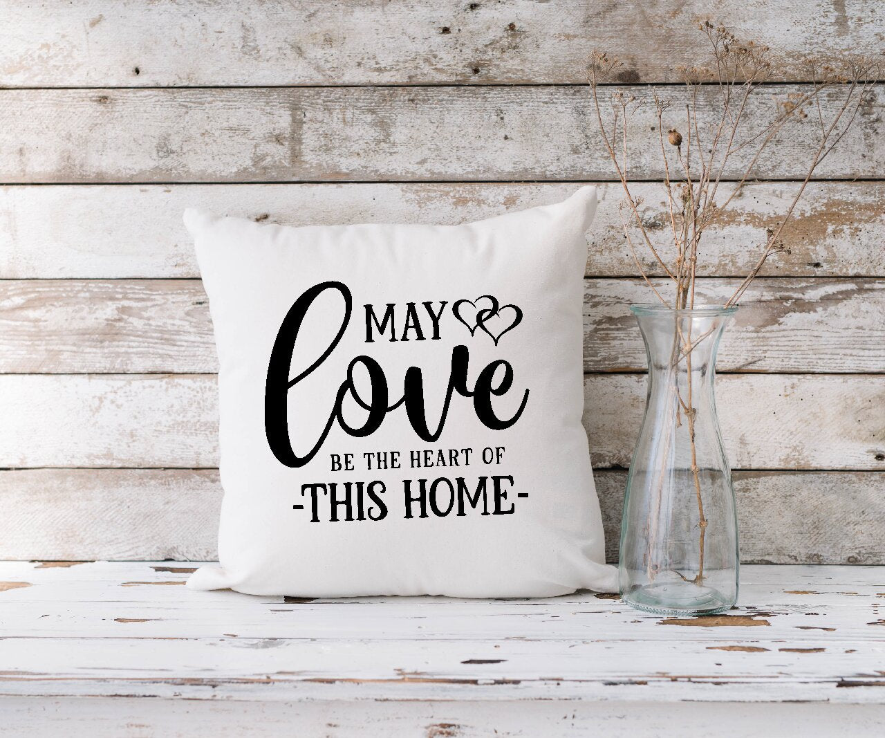 May Love Be The Heart Of This Home - Cushion Cover