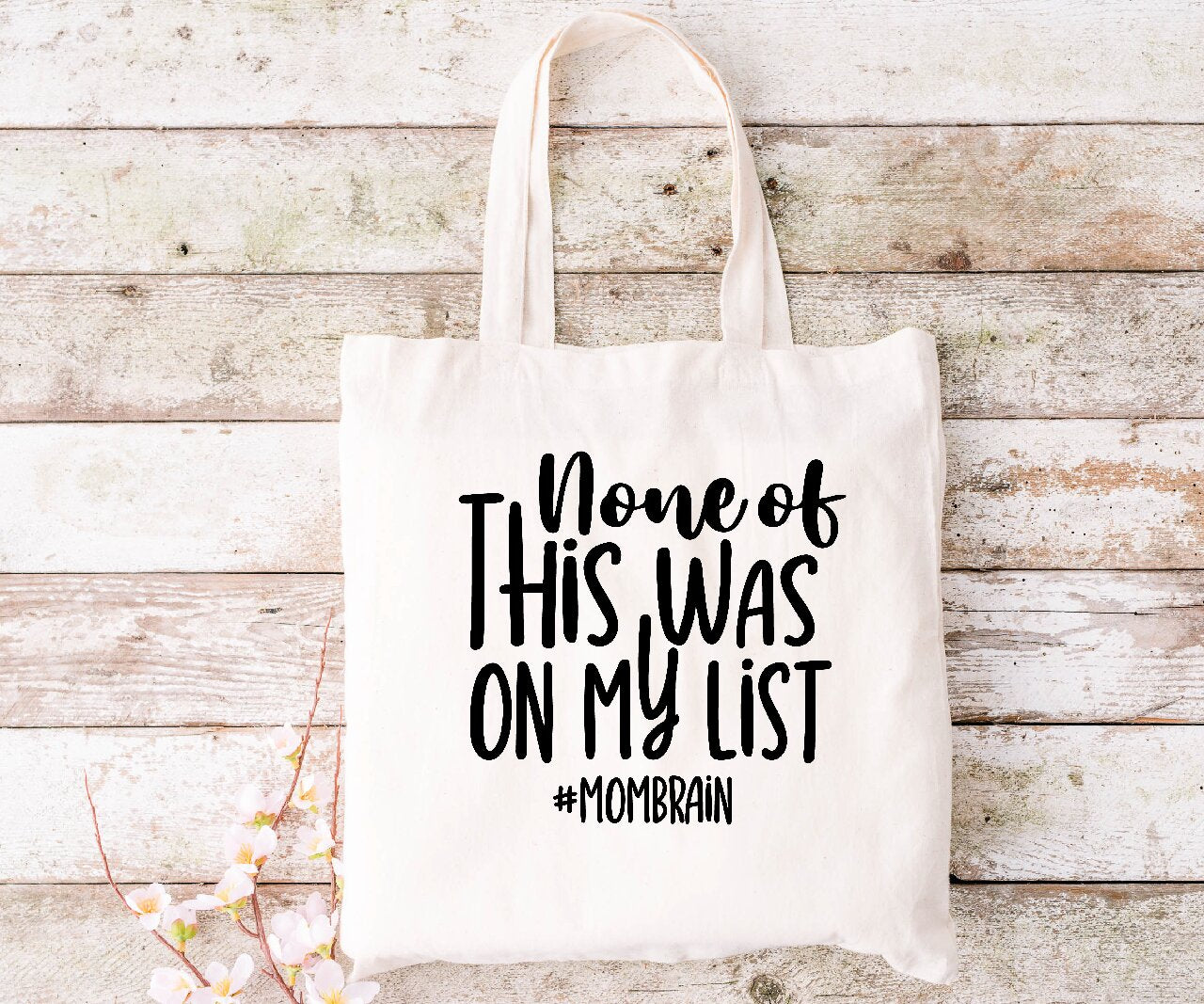 None Of This Was On My List - Tote Bag
