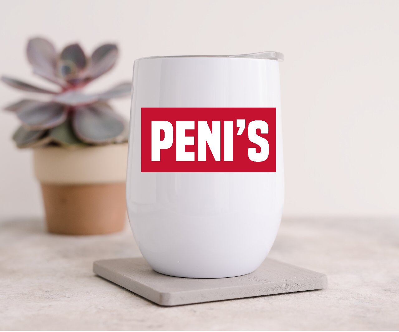 PENI'S- Wine Tumbler