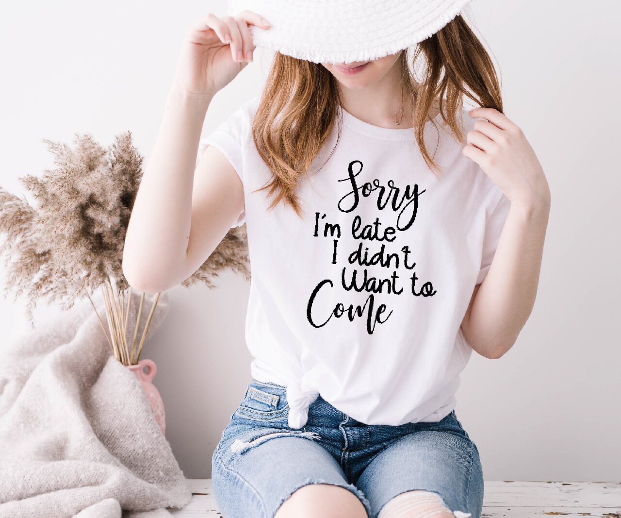 Sorry I'm Late, I Didn't Want To Come 2 - T-Shirt