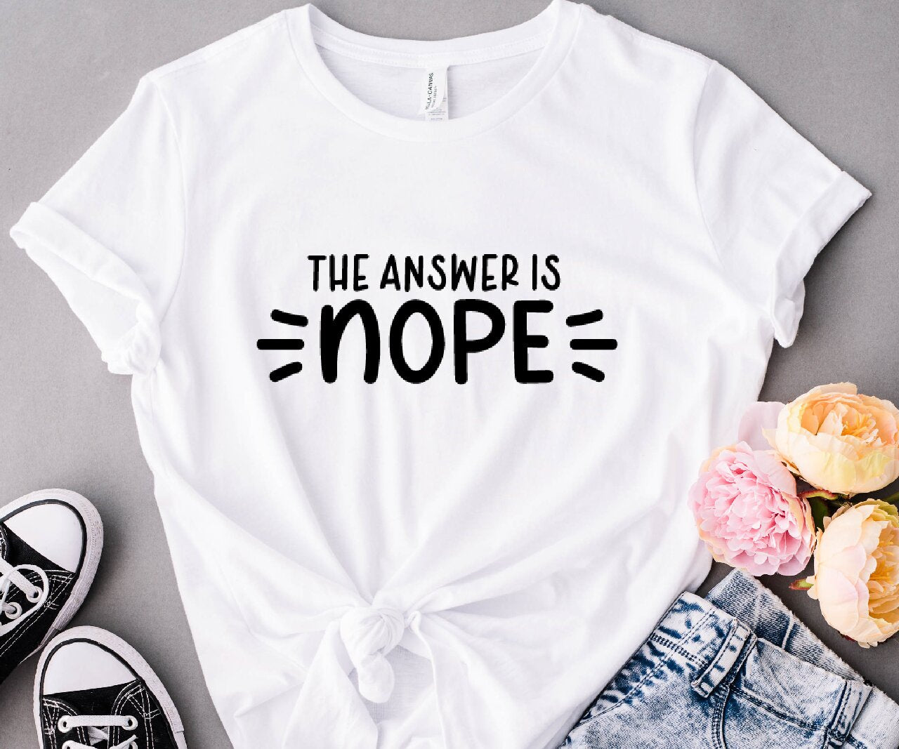 The Answer Is Nope - T-Shirt
