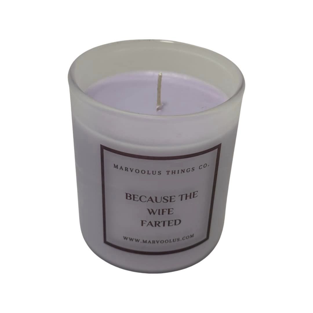 Because The Wife Farted