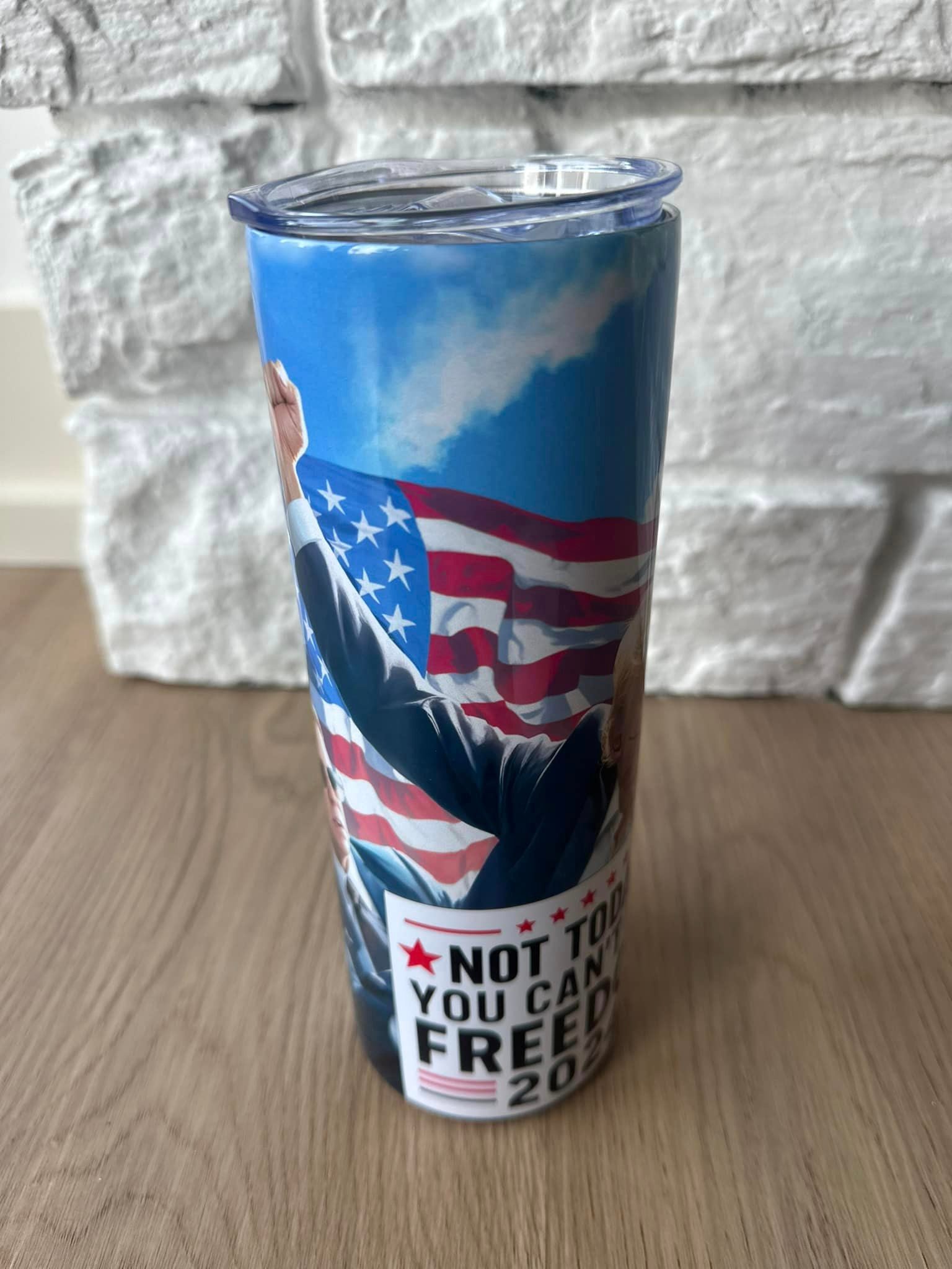 NOT TODAY, YOU CAN'T KILL FREEDOM 2024 - 20oz Skinny Tumbler