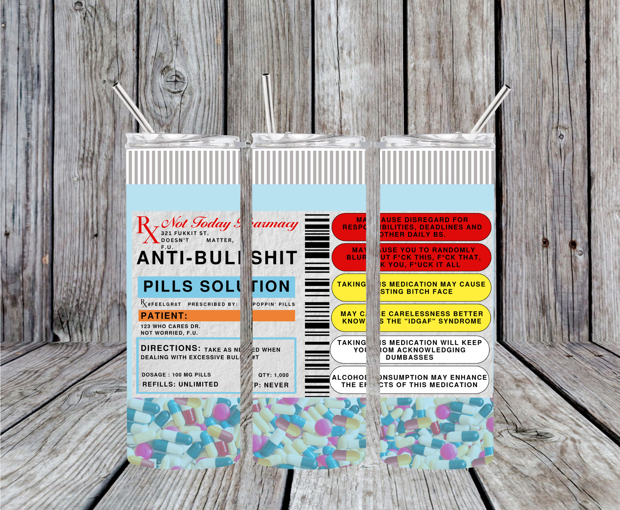 ANTI-BULLSHIT RX PILLS - 20oz Skinny Tumbler (PERSONALIZED WITH NAME)