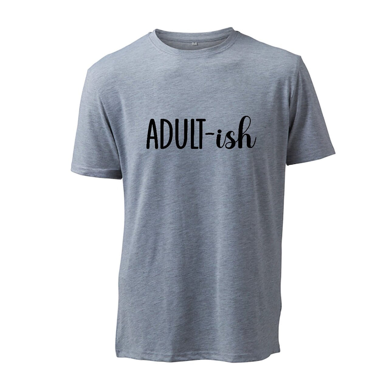 Adult-ish - T-Shirt