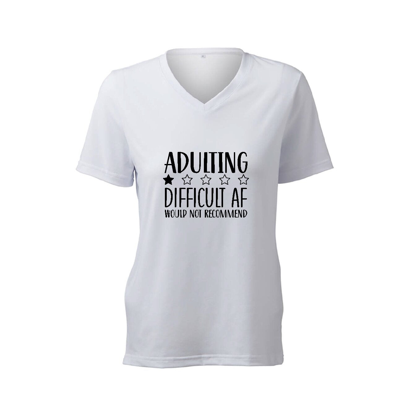 Adulting 1 Star Difficult AF Would Not Recommend  - T-Shirt