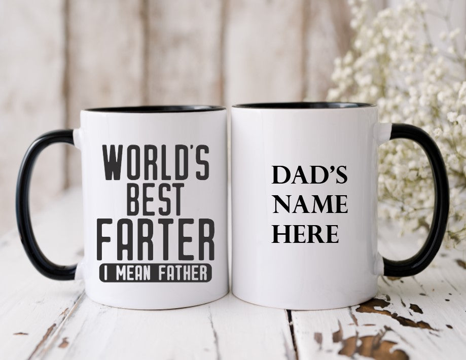 World's Best Farter. I Mean Father - 15oz Coffee Mug