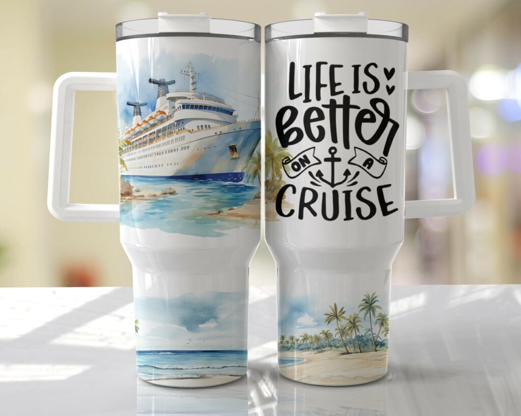 Life is Better on a Cruise Design - 40oz Double Insulated Travel Mug with Handle