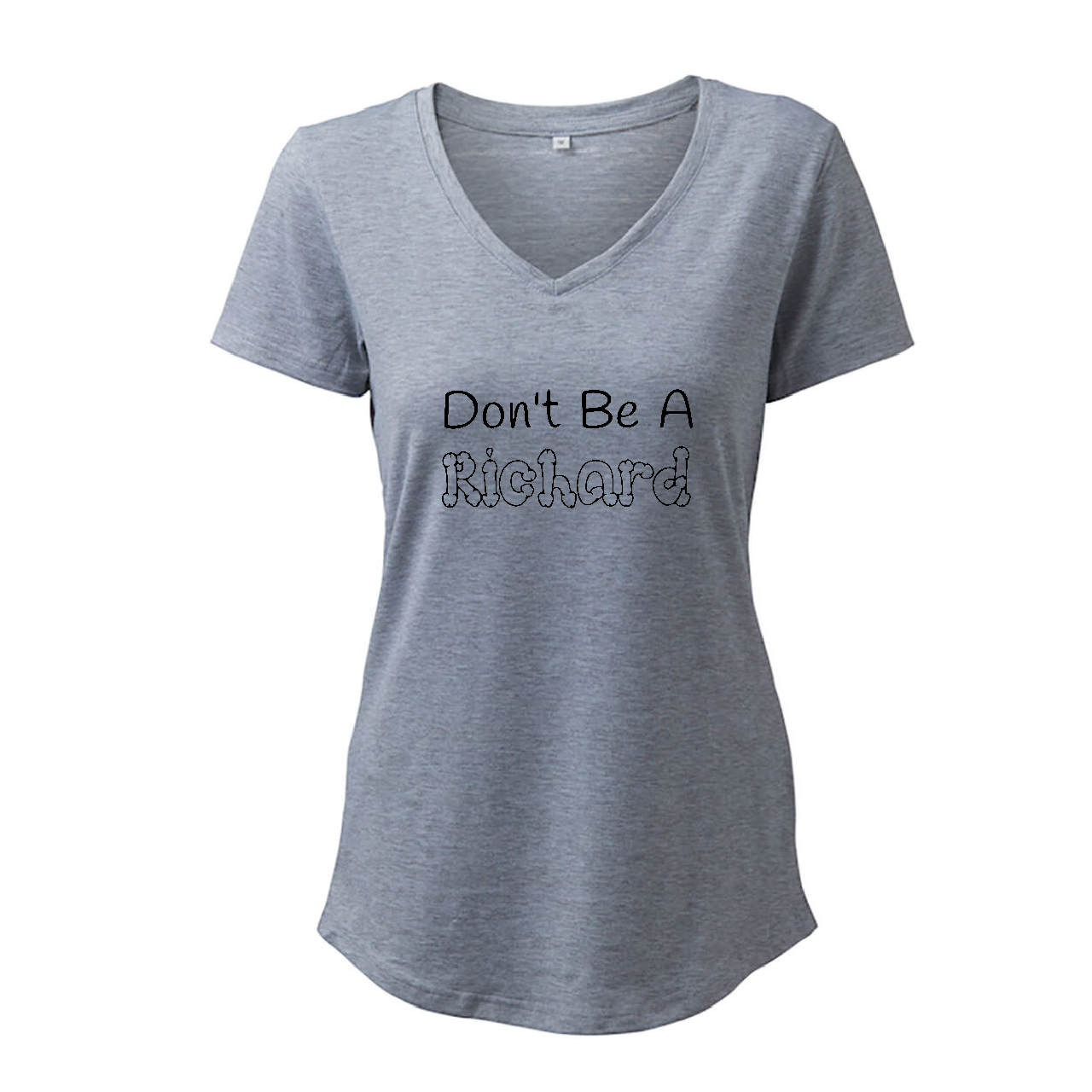 Don't Be A Richard - T-Shirt