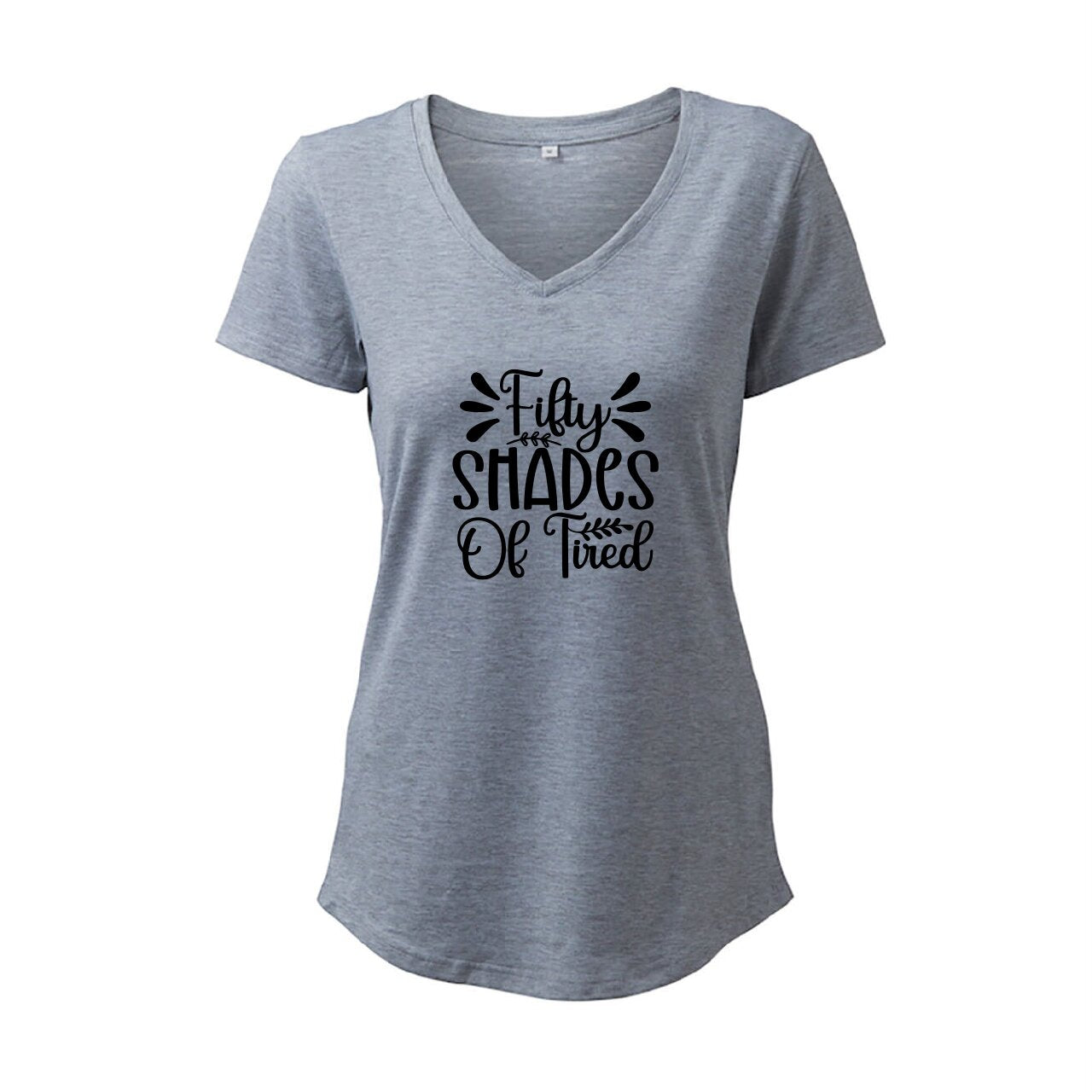 Fifty Shades of Tired - T-Shirt