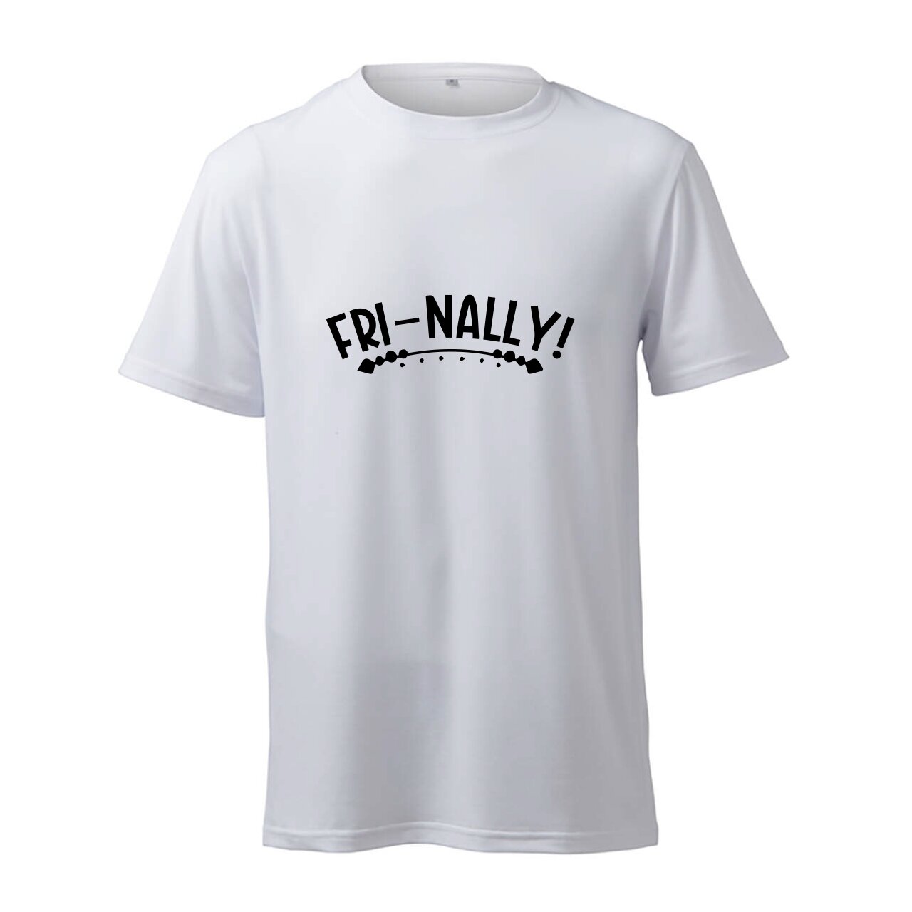 Fri-Nally! - T-Shirt