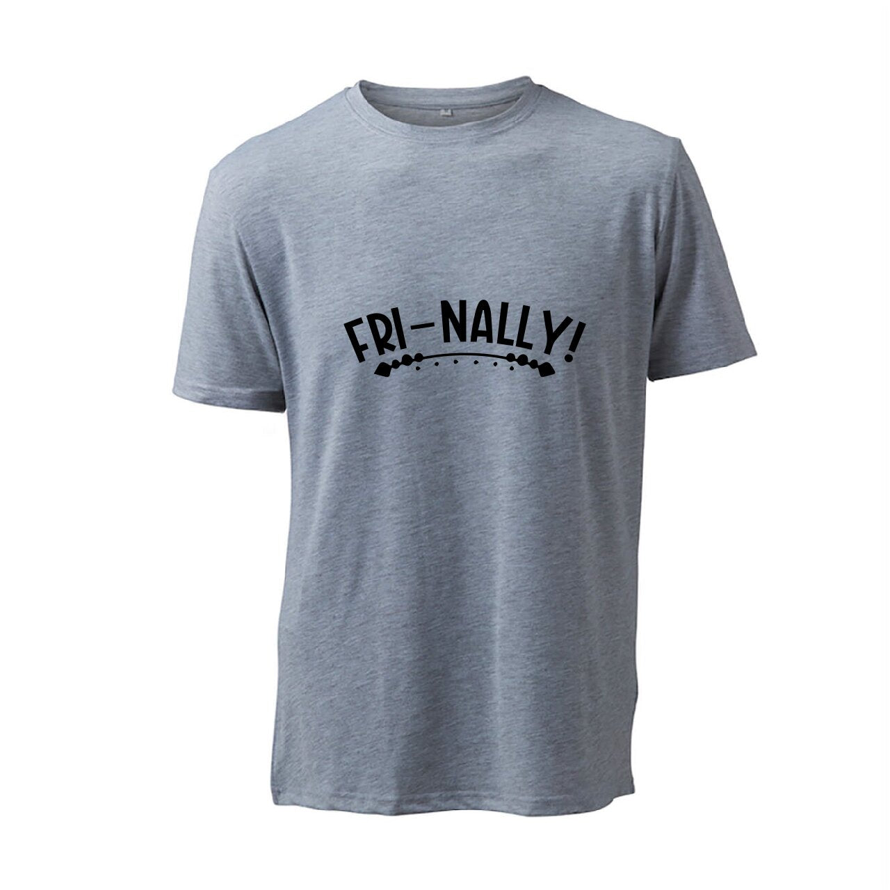 Fri-Nally! - T-Shirt