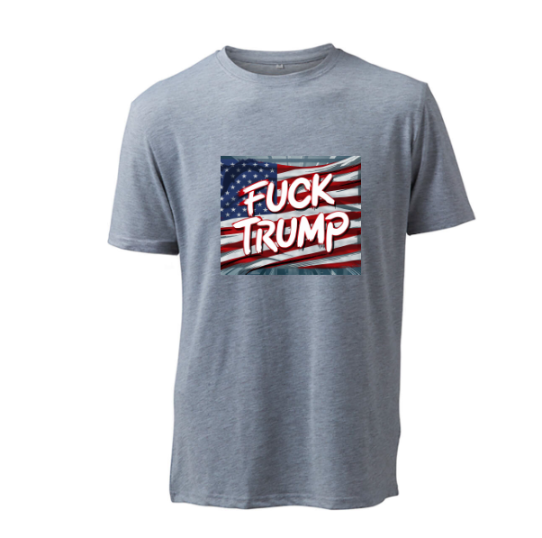 FUCK TRUMP - T-Shirt