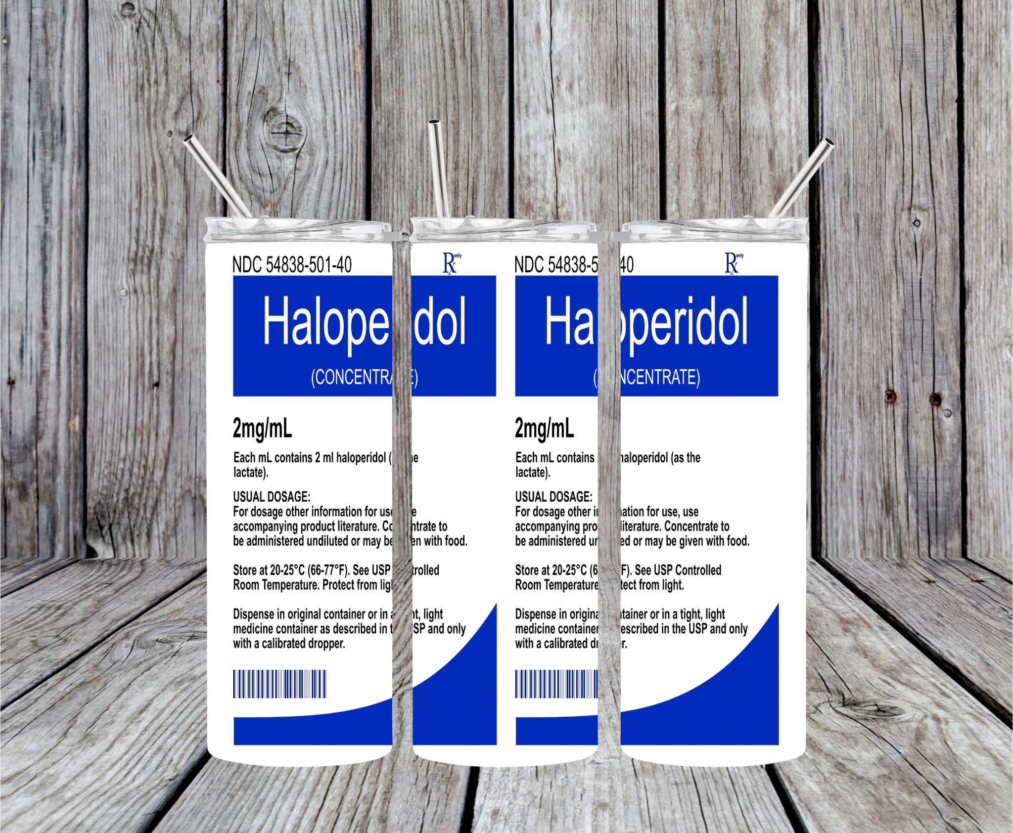 HALOPERIDOL (CONCENTRATE) - 20oz Skinny Tumbler