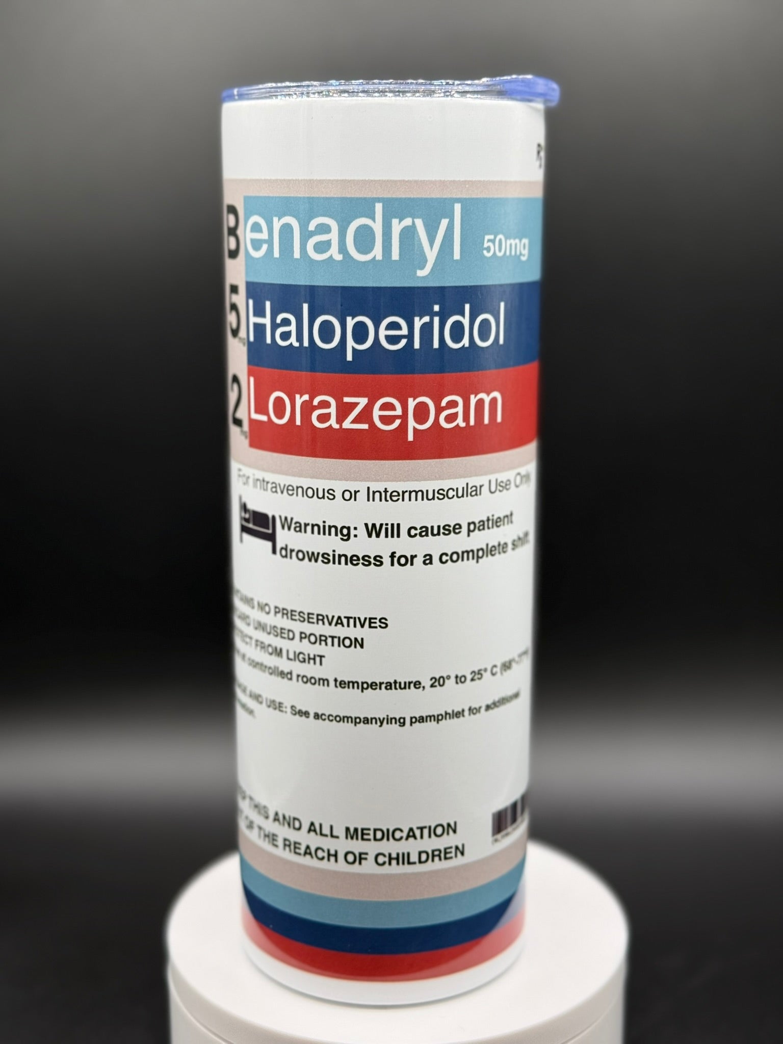 B52 SHOT, BENADRYL, HALOPERIDOL, LORAZEPAM - 20oz Skinny Tumbler