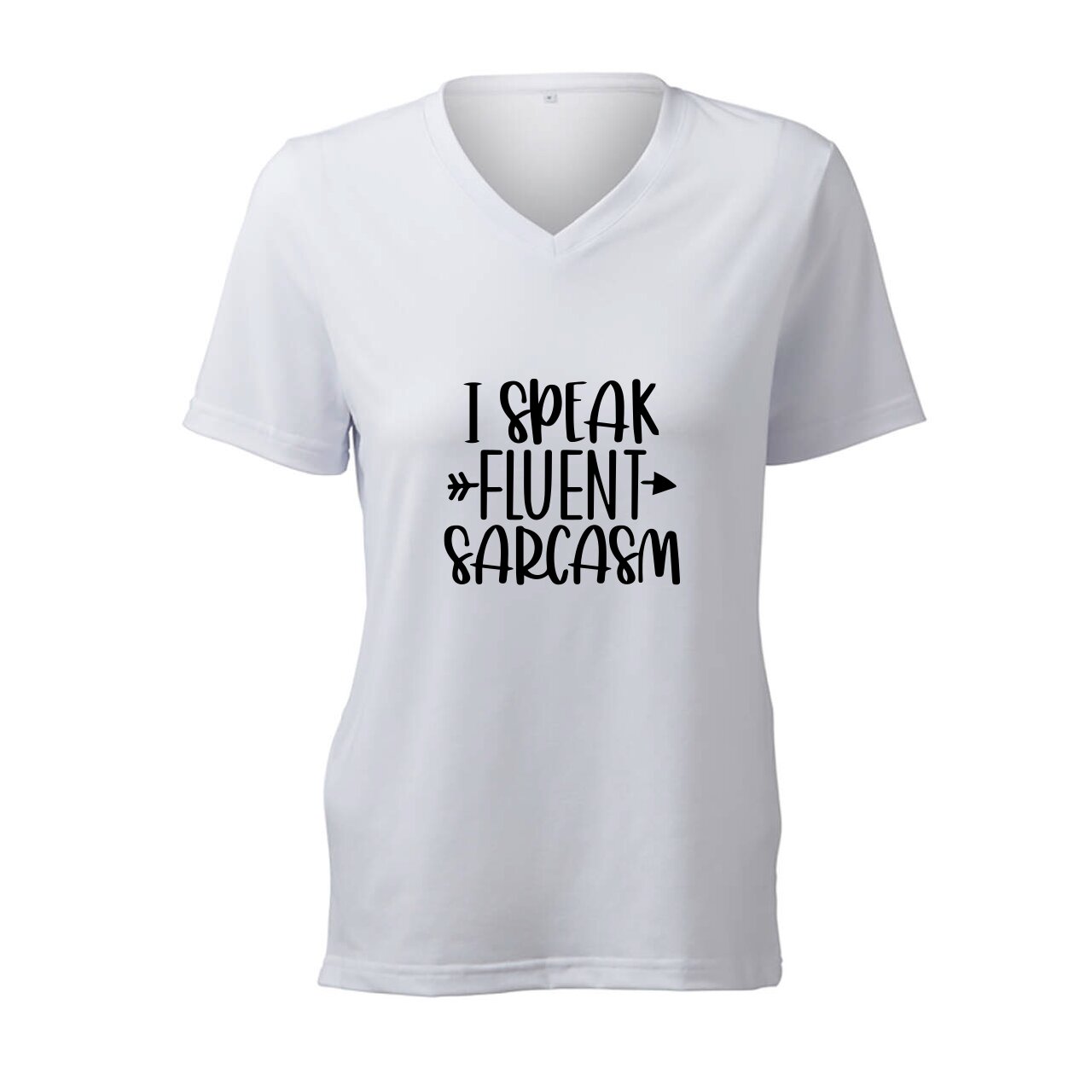 I Speak Fluent Sarcasm - T-Shirt