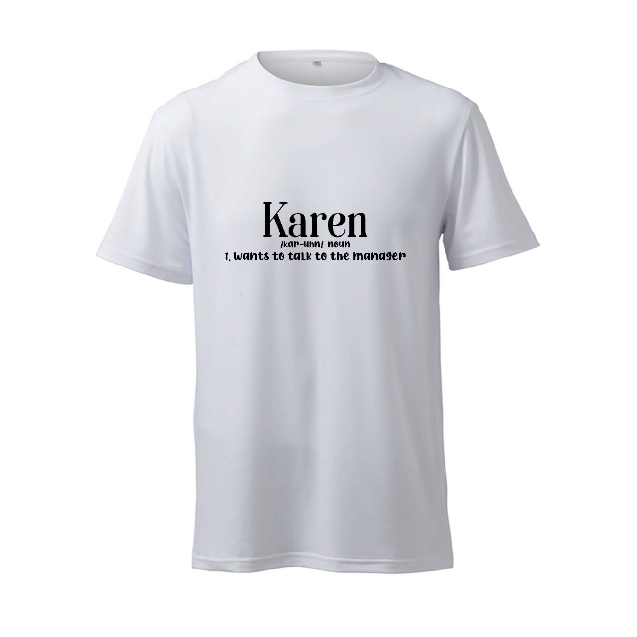 Karen Noun - T-Shirt