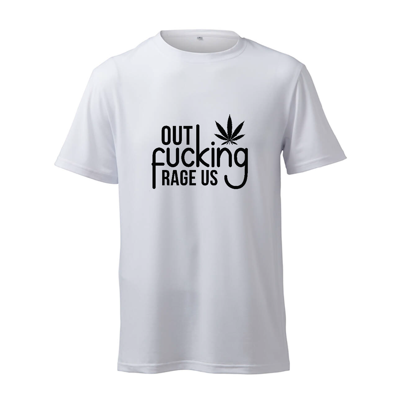 Out Fucking Rage Us - T-Shirt