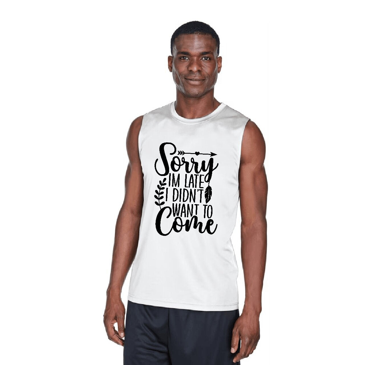Sorry I'm Late, I Didn't Want To Come - Tank Top