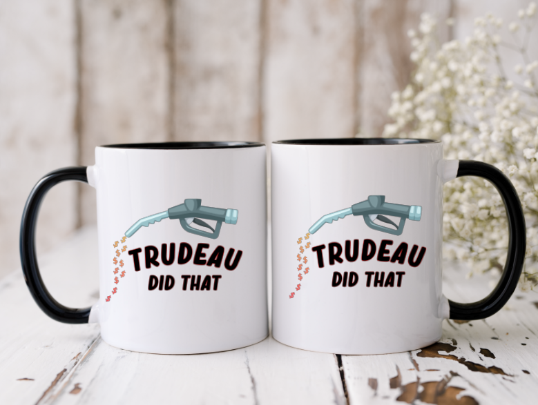 TRUDEAU DID THAT - 15oz Coffee Mug