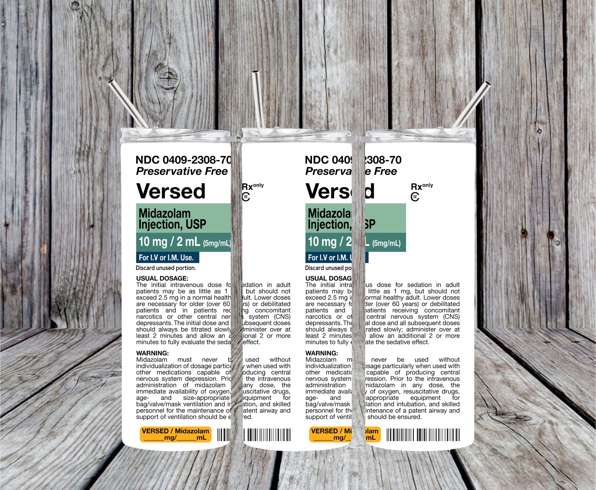 VERSED MIDAZOLAM INJECTION, USP - 20oz Skinny Tumbler