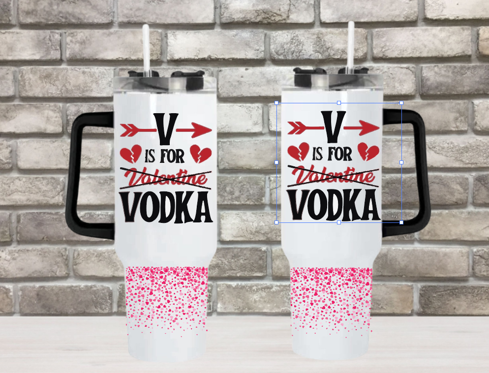 V IS FOR VODKA - 40oz Double Insulated Travel Mug with Handle & Straw