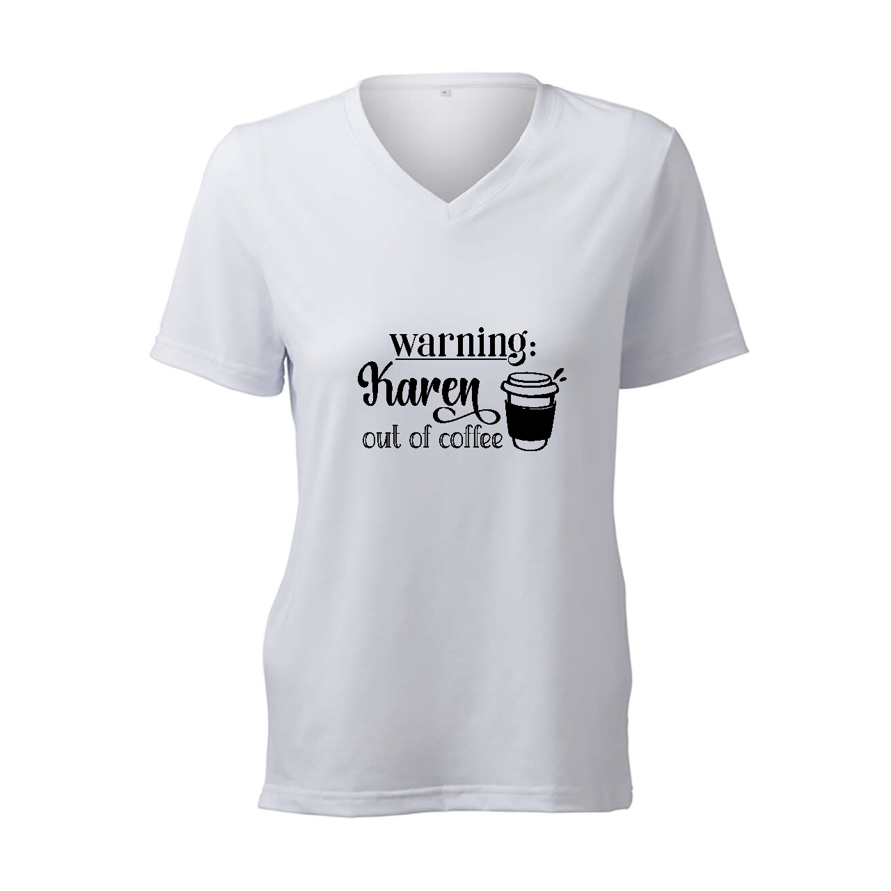 Warning: Karen Out Of Coffee - T-Shirt