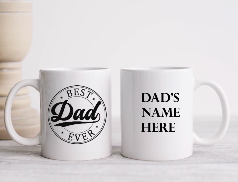 Best Dad Ever - 15oz Coffee Mug