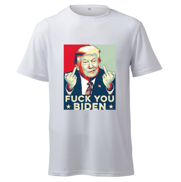 FUCK YOU BIDEN - T-Shirt