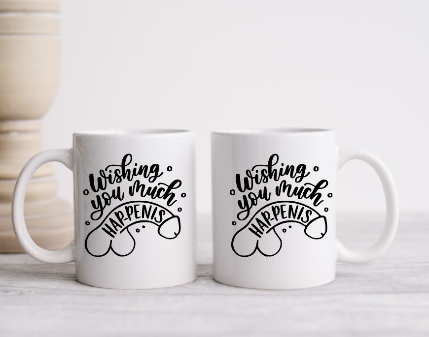 WISHING YOU MUCH HAP-PENIS - 15oz Coffee Mug