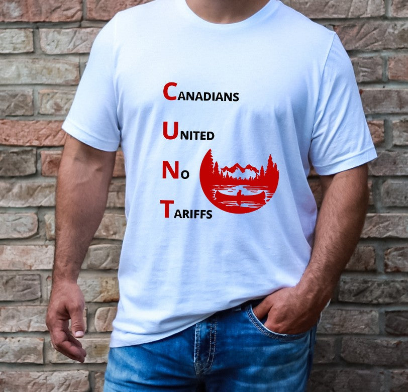 Canadians United No Tariffs - T-Shirt