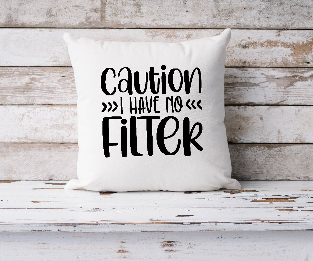 Caution I Have No Filter - Cushion Cover