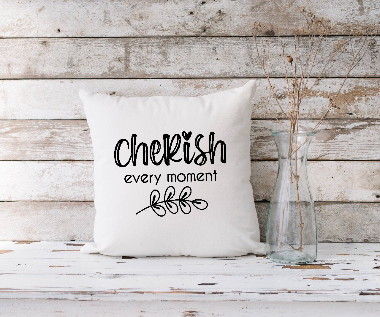 Cherish Every Moment - Cushion Cover