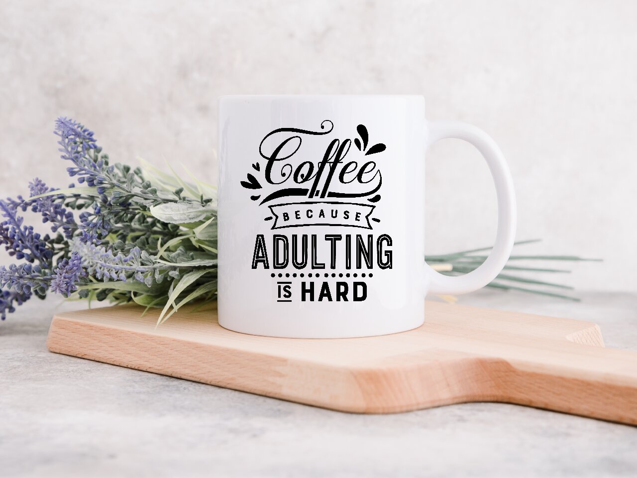 Coffee Because Adulting Is Hard - Coffee Mug